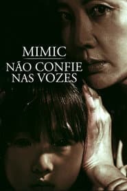 Affiche de Mimic: Não Confie nas Vozes