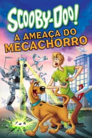 Póster de Scooby-Doo! la amenaza del Perro Mecánico