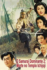 Póster de O Samurai Dominante 2: Morte no Templo Ichijoji