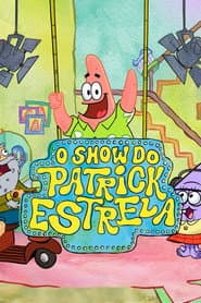 Poster for O Show do Patrick Estrela