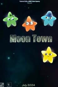 Affiche de Moon Town