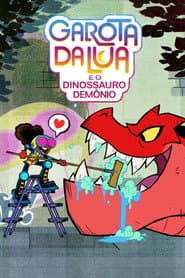 Pôster de Garota da Lua e o Dinossauro Demônio