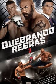 Poster for Quebrando Regras 3: Não Se Rendam