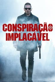 Pôster de Conspiração Implacável