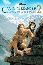 Poster for Caninos Brancos 2: A Lenda do Lobo Branco