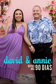 Affiche de David & Annie: Depois dos 90 Dias