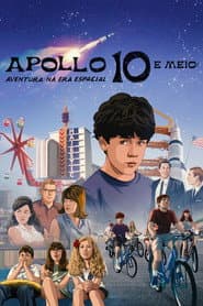 Poster for Apollo 10 e Meio: Aventura na Era Espacial
