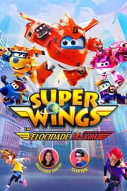 Póster de Super Wings: Em Velocidade Máxima