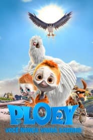 Affiche de PLOEY:  Você Nunca Voará Sozinho