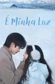 Póster de É Minha Luz