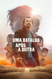 Póster de Uma Batalha Após a Outra