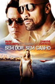 Póster de Sem Dor, Sem Ganho