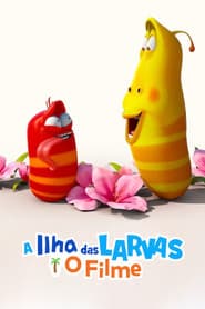 Affiche de Larva: Ilhados - O Filme