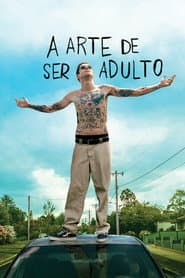 Affiche de A Arte de Ser Adulto