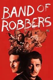 Póster de Band of Robbers