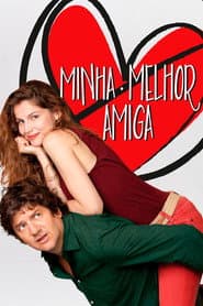 Poster for Minha Melhor Amiga