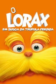 Póster de O Lorax: Em Busca da Trúfula Perdida