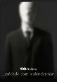 Pôster de Cuidado com o Slenderman