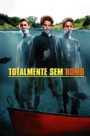 Pôster de Totalmente Sem Rumo