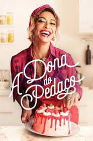 Pôster de A Dona do Pedaço