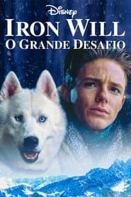 Affiche de Iron Will: O Grande Desafio