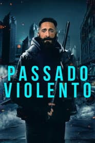 Affiche de Passado Violento
