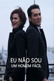 Affiche de Eu Não Sou um Homem Fácil