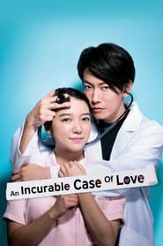 Poster for An Incurable Case of Love