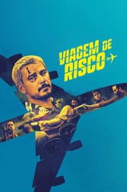Poster for Viagem de Risco