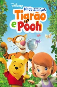 Affiche de Meus Amigos Tigrão e Pooh