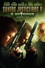 Affiche de Santos Justiceiros II: O Retorno