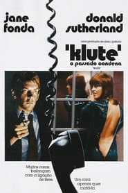 Pôster de Klute, O Passado Condena