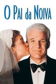 Poster for O Pai da Noiva