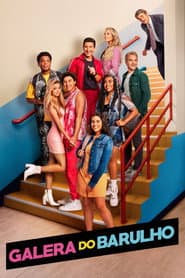 Póster de Galera do Barulho