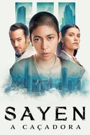 Affiche de Sayen: A Caçadora