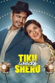 Pôster de Tiku Weds Sheru