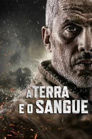 Póster de A Terra e o Sangue