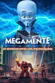 Póster de Megamente Vs. O Sindicato da Perdição