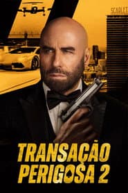 Poster for Transação Perigosa 2