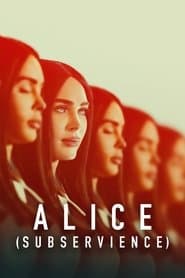 Poster for Alice: Subservience