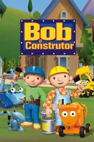 Affiche de Bob, o Construtor