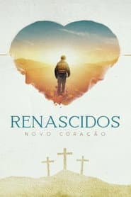 Affiche de Renacidos - Nuevo Corazón
