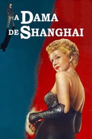 Pôster de A Dama de Shanghai