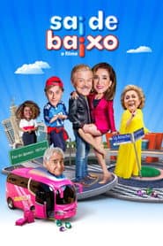Pôster de Sai de Baixo: O Filme