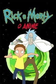Affiche de Rick et Morty : L’Anime