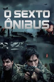 Affiche de O Sexto Ônibus