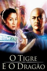 Poster for O Tigre e o Dragão