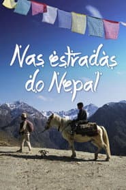 Pôster de Nas Estradas do Nepal