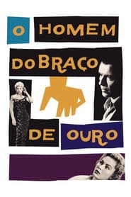 Poster for O Homem do Braço de Ouro