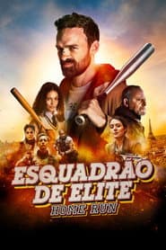 Poster for Esquadrão de Elite: Home Run